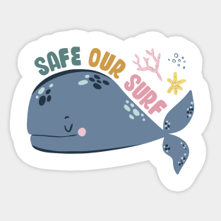 Safe our Surf quote with cute sea animal whale, starfish, coral and shell Sticker